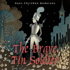 The Brave Tin Soldier