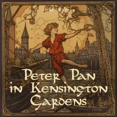 Peter Pan in Kensington Gardens