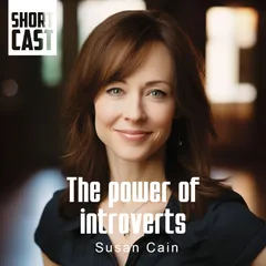 Susan Cain / The power of introverts