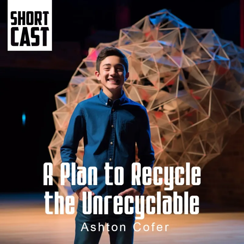 Ashton Cofer / A Plan to Recycle the Unrecyclable