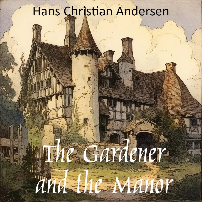 The gardener and the manor
